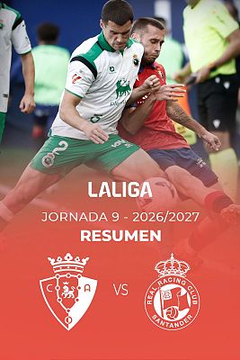Resúmenes de LaLiga - Osasuna - Racing: resumen del partido de la 9ª jornada de Liga | Primera