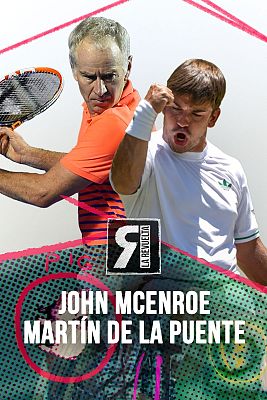 La Revuelta - John McEnroe y Martín de la Puente