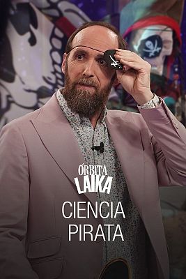 Órbita Laika - Ciencia pirata