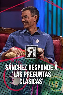 Pedro Sánchez se enfrenta a 'Las preguntas clásicas'