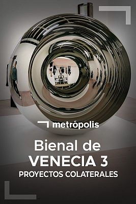 Metrópolis - Bienal de Venecia 2026 3: Proyectos colaterales