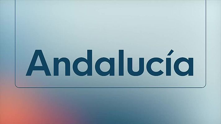 Noticias Andalucía - Noticias Andalucía Fin de Semana - 24/10/2026