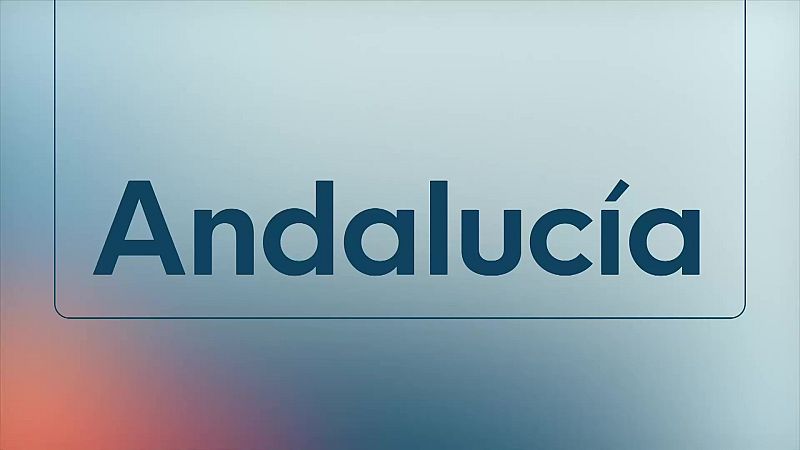 Noticias Andalucía Fin de Semana - 24/10/2026