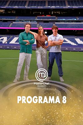 MasterChef Celebrity - Programa 8