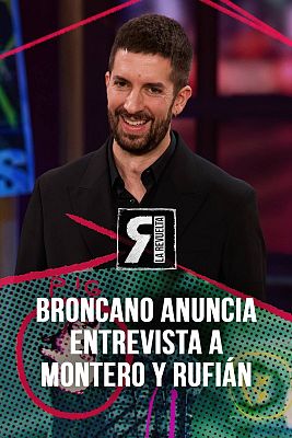 La Revuelta - Broncano entrevistará a Gabriel Rufián e Irene Montero