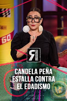 La Revuelta - Candela Peña estalla contra el edadismo