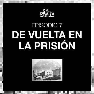 El otro castillo - De vuelta en la prisión