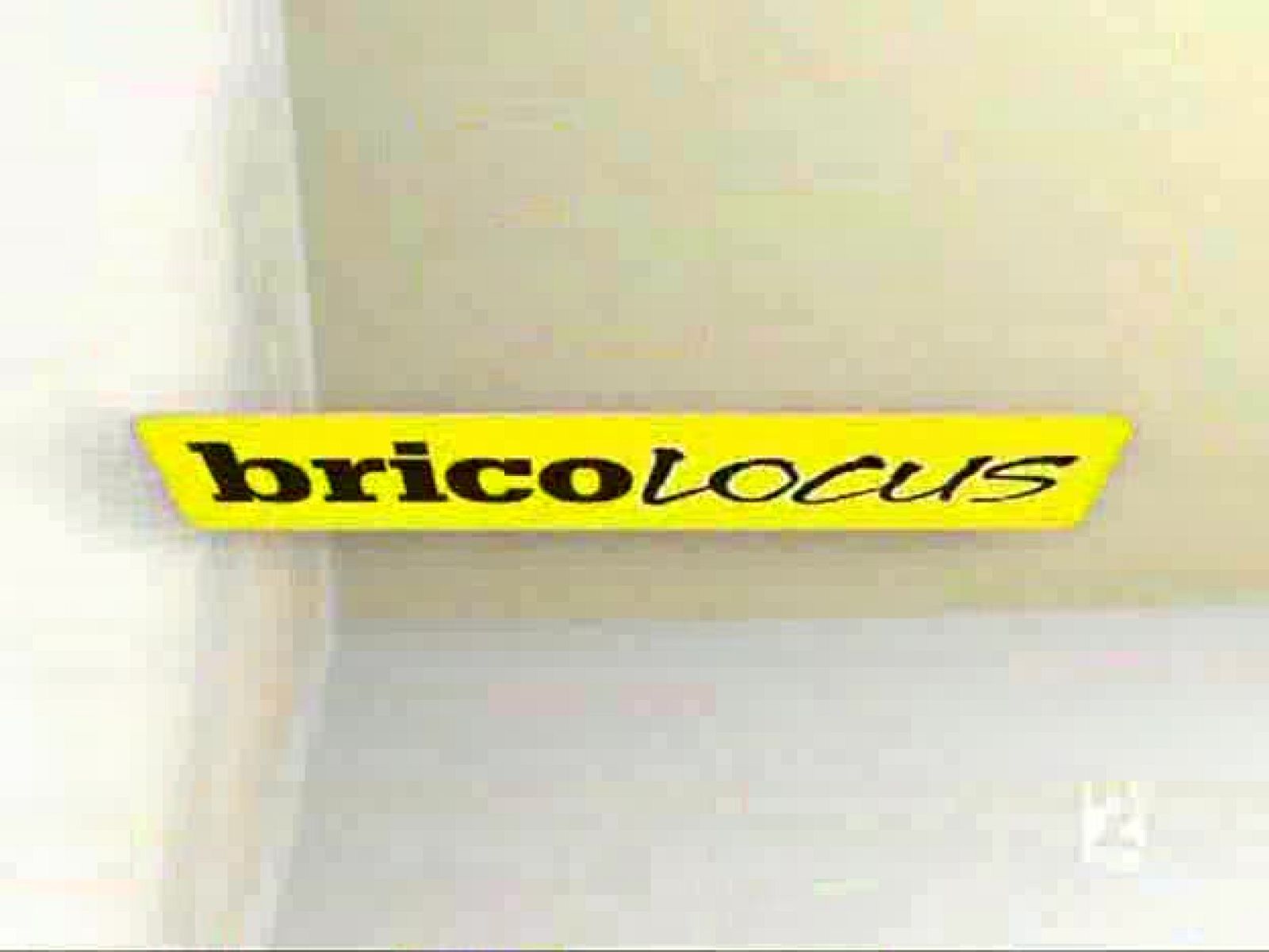 Bricolocus - 20/06/08 - Bricolocus | Ver
