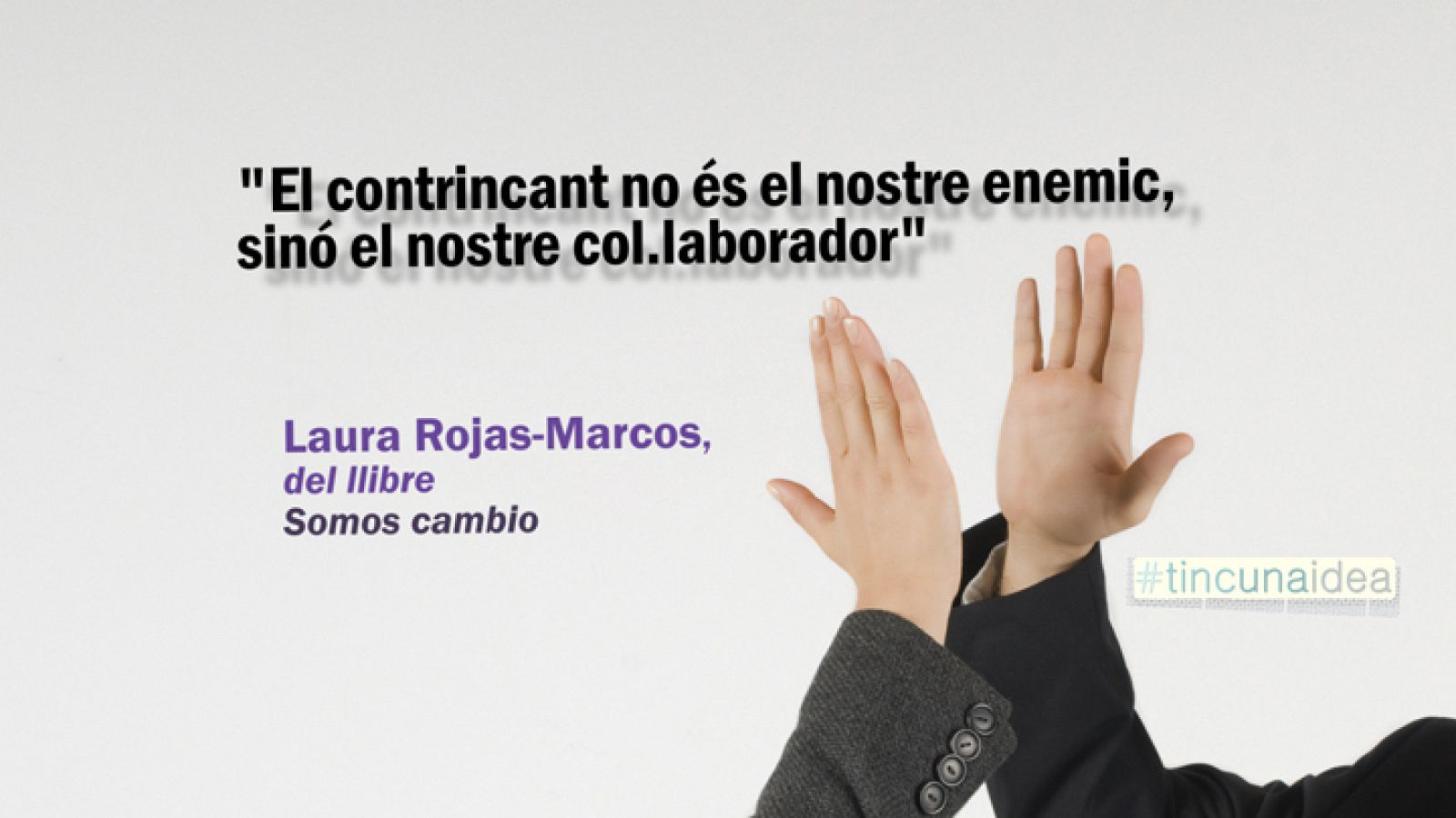 Tinc una idea - TUI -  Laura Rojas-Marcos