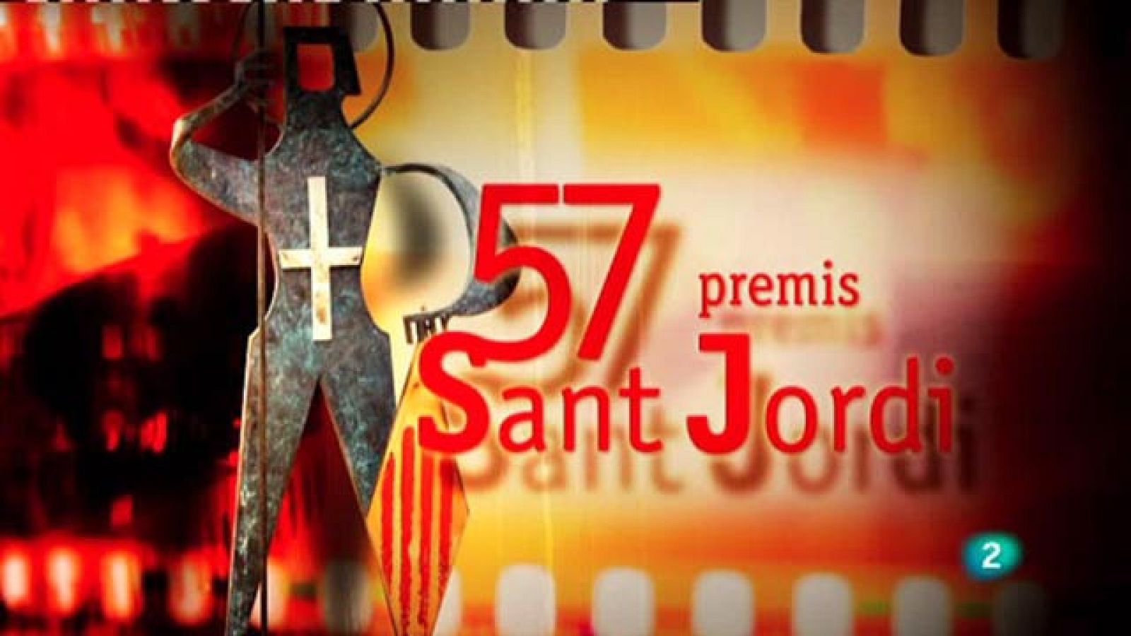57a edició Premis RNE Sant Jordi de Cinematografia