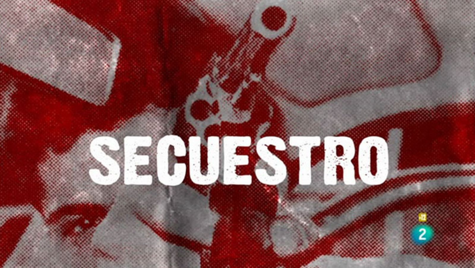 Documentos TV - Secuestro - ver ahora