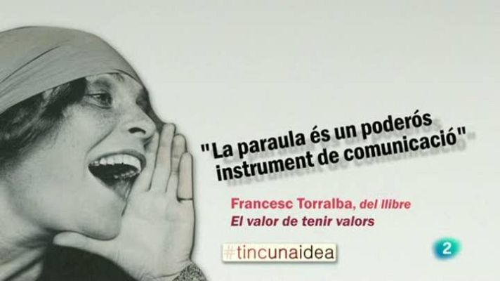 Tinc una idea - Francesc Torralba
