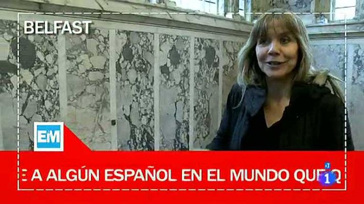 Españoles en el mundo - Belfast - Tomas falsas