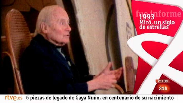 Informe Semanal - Miró, un siglo de estrellas (1993)
