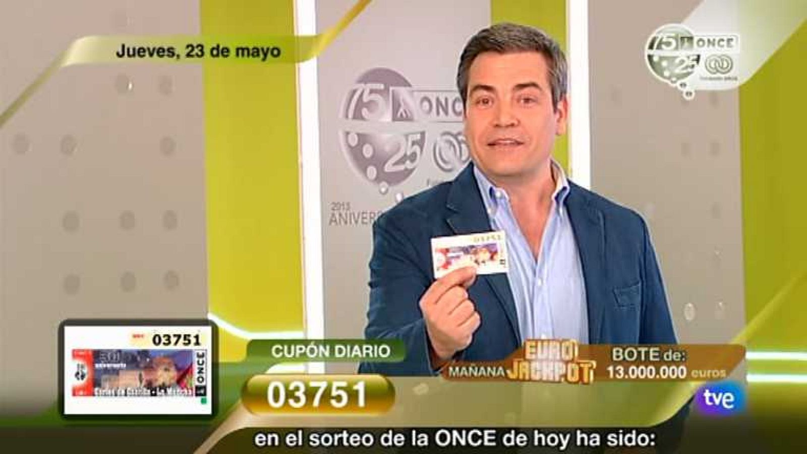 Sorteo ONCE - 23/05/13 - Ver ahora