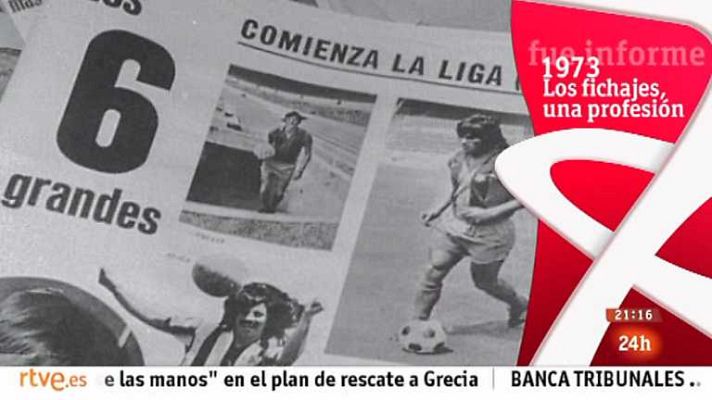Informe Semanal - Los fichajes, una profesión (1973)
