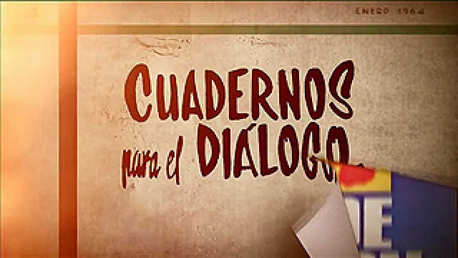 Cuadernos para el diálogo 50 años