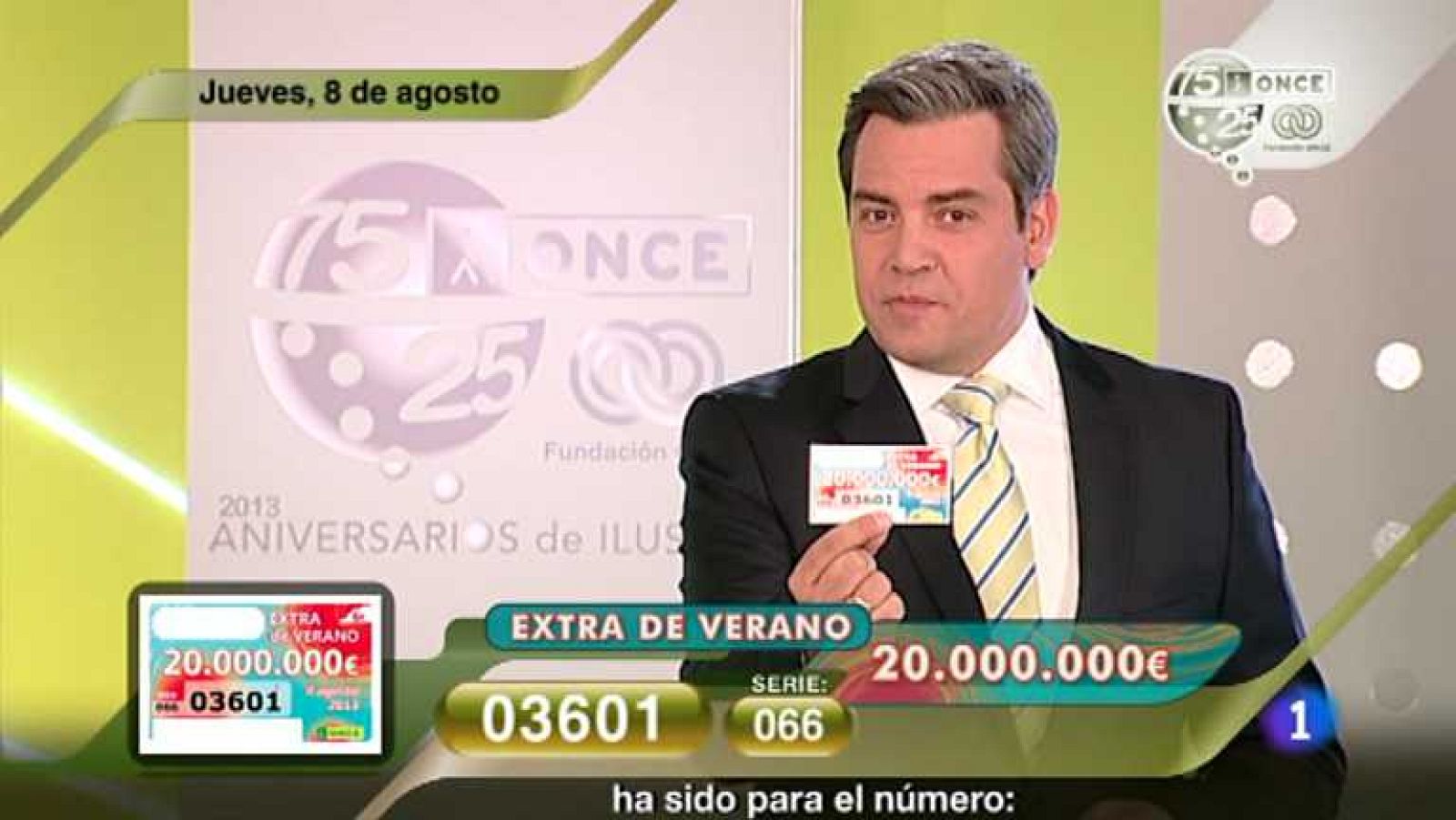 Sorteo ONCE - 08/08/13 - ver ahora