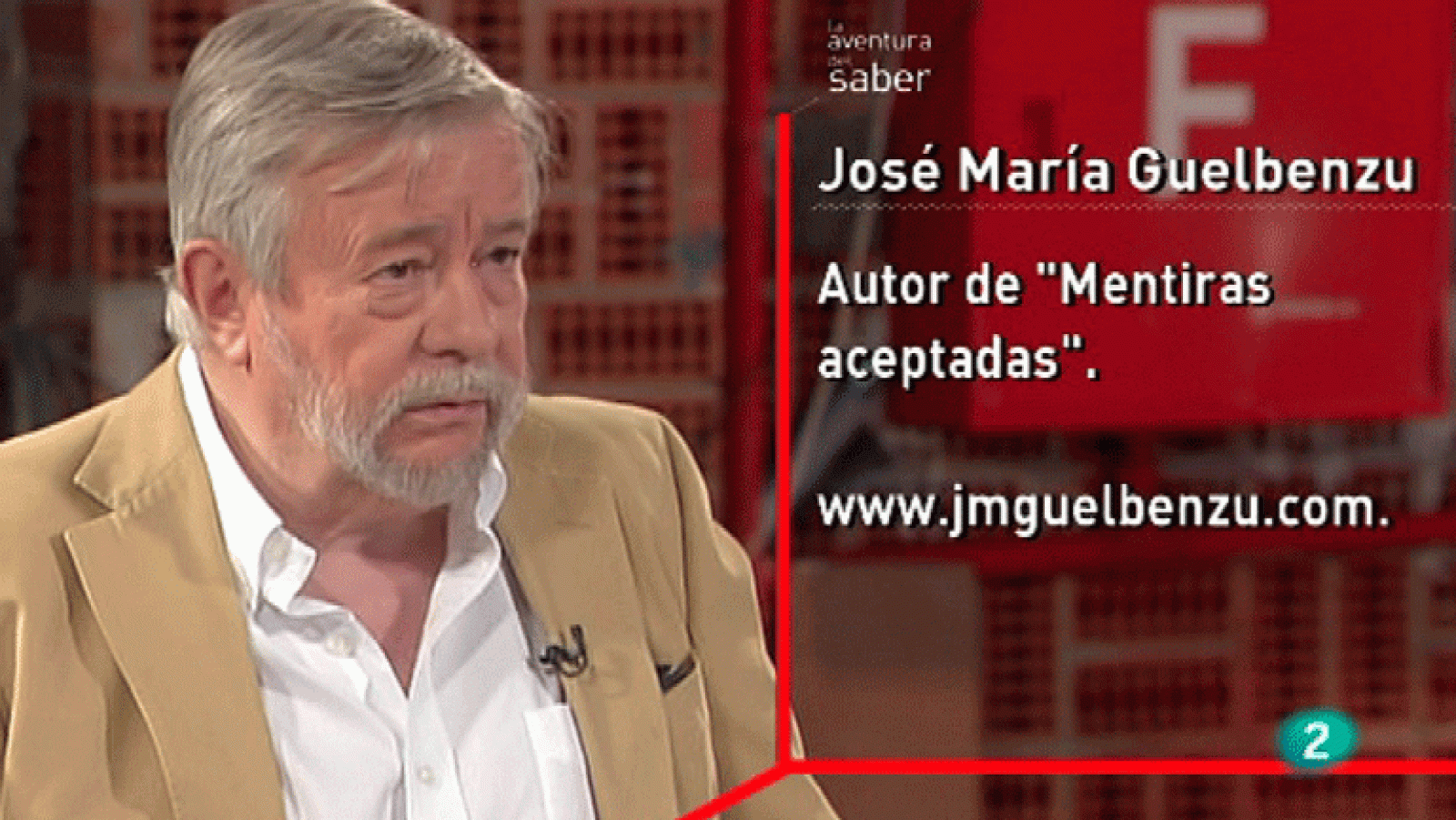 La Aventura del Saber. Jose María Guelbenzu
