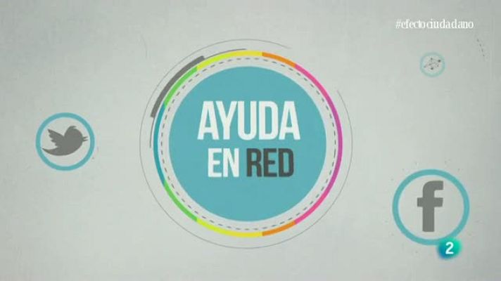 Efecto Ciudadano - Ayuda en red - 27/10/2013