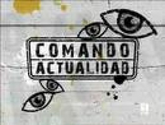 Comando Actualidad - San Fermín