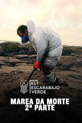 El escarabajo verde - Marea da morte 2ª Parte