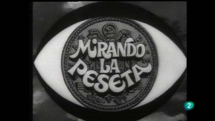 Para todos la tele - Mirando la peseta