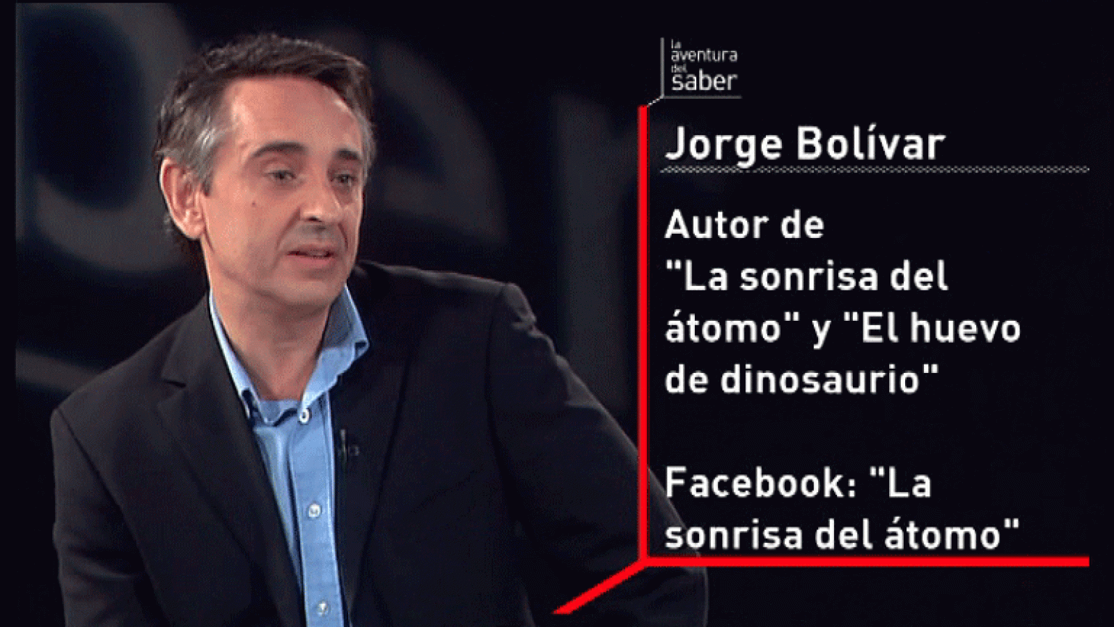 La Aventura del Saber. Jorge Bolívar