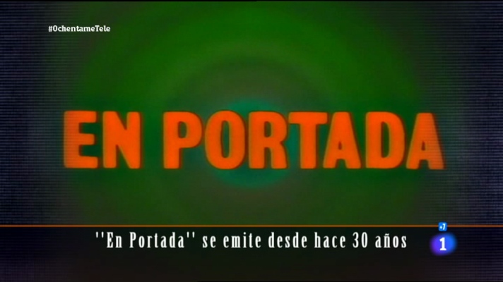 Ochéntame otra vez - La tele de los 80 - En Portada
