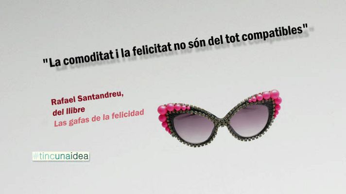 Tinc una idea - Rafael Santandreu