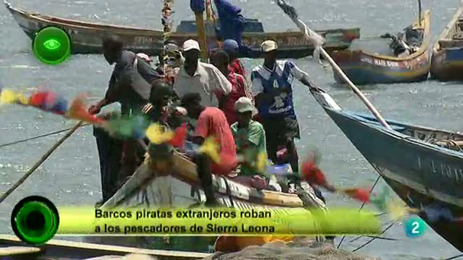 Agrosfera - En primer plano - Pesca ilegal en Sierra Leona | Ver