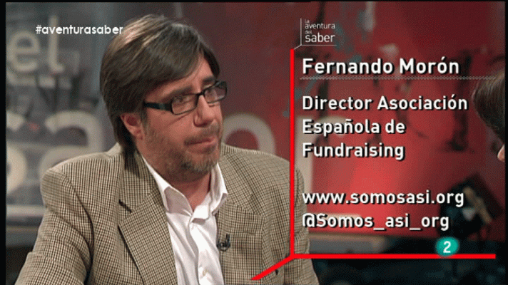 La aventura del Saber - La Aventura del Saber. Fernando Morón. Fundraising. SOMOS