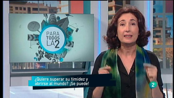 Para todos La 2 - La timidez