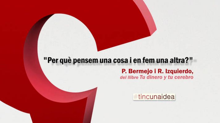 Tinc una idea - P. Bermejo i R. Izquierdo