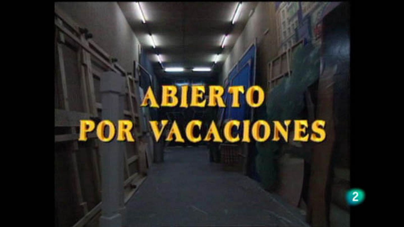 Para todos La 2 - Para todos la tele: "Abierto por vacaciones"