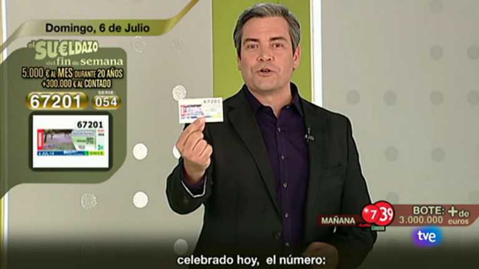 Sorteo ONCE - 06/07/14 - Ver ahora