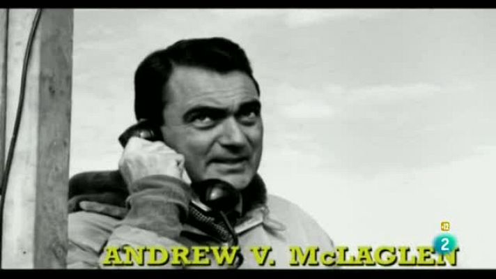 Días de cine - Andrew V. McLaglen (1920-2014)