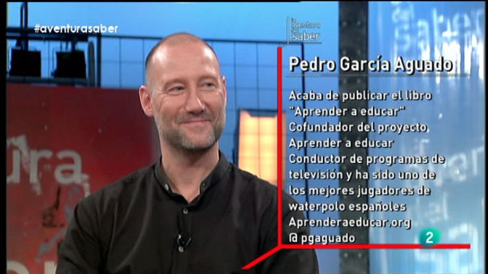 La aventura del Saber - La Aventura del Saber. Pedro García Aguado y Francisco Castaño. Aprender a educar