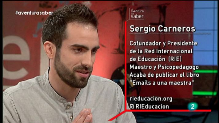 La aventura del Saber - La Aventura del Saber. Sergio Carneros. RIE