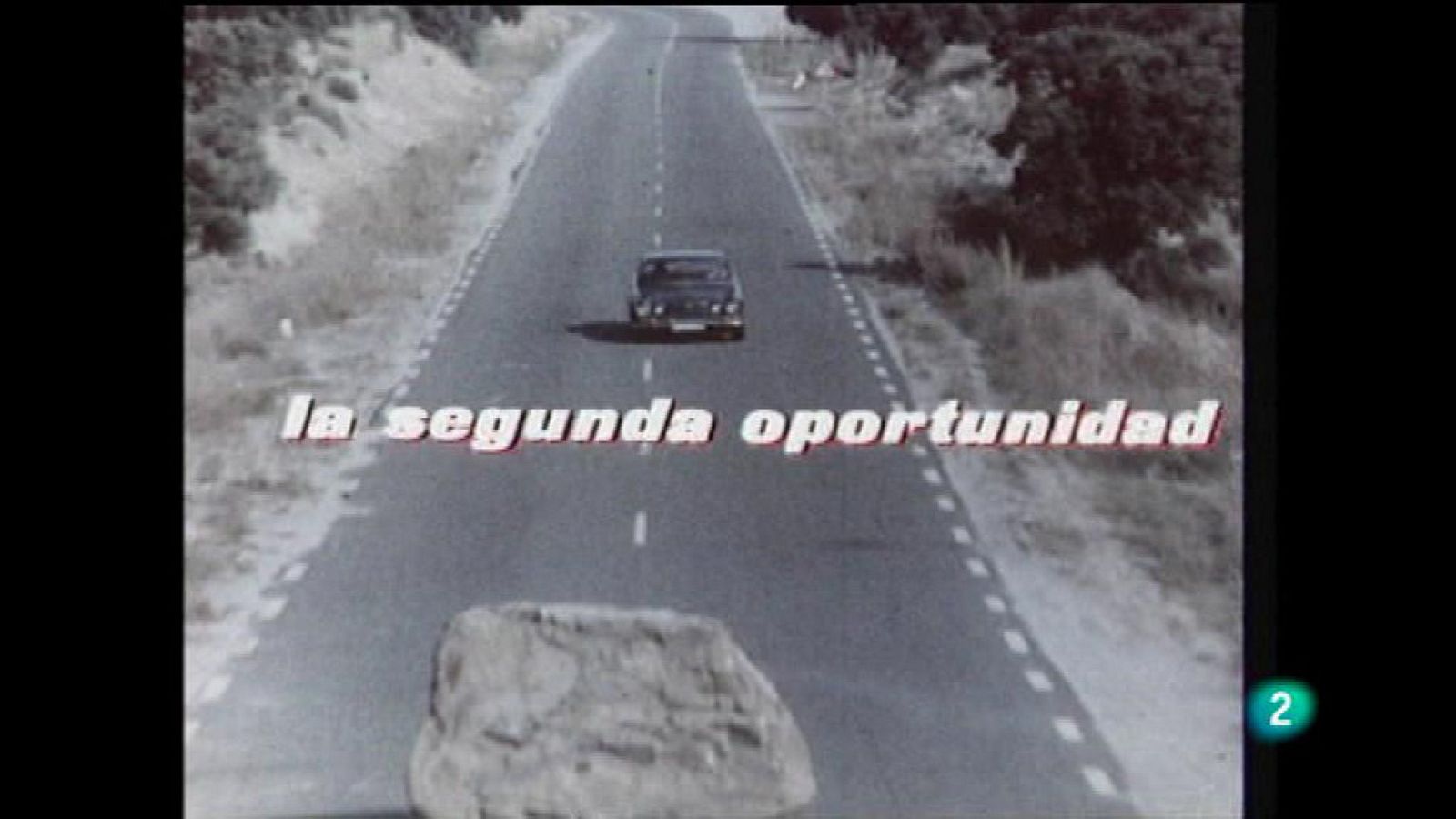 Para todos La 2 - Para todos la tele: "La segunda oportunidad"