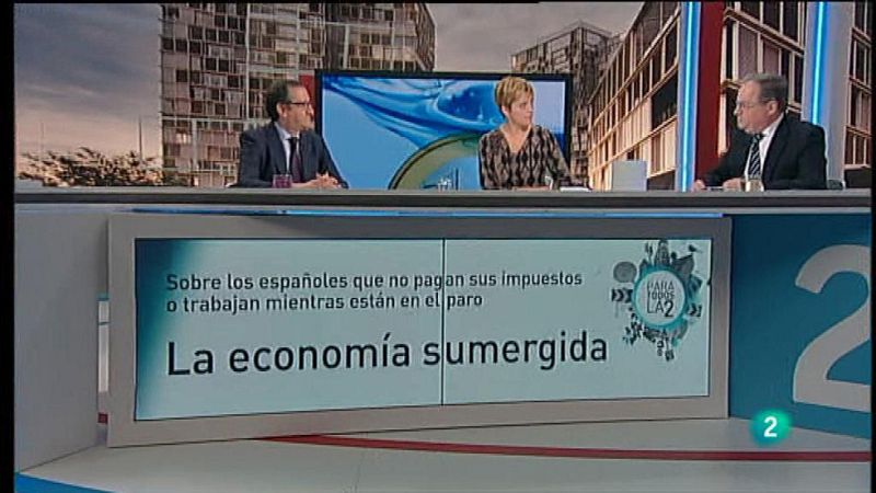 Para Todos La 2 - Debate: La economía sumergida