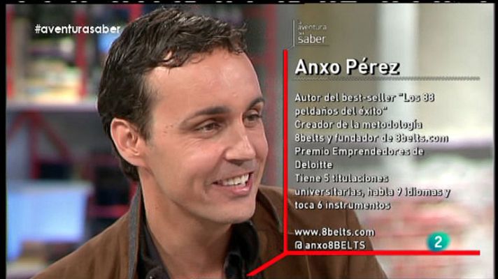 La aventura del Saber - La Aventura del Saber. Anxo Pérez. Los 88 peldaños del éxito