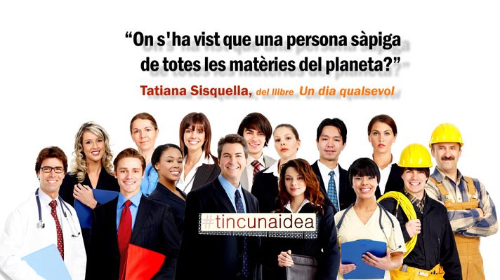 Tinc una idea - Tatiana Sisquella