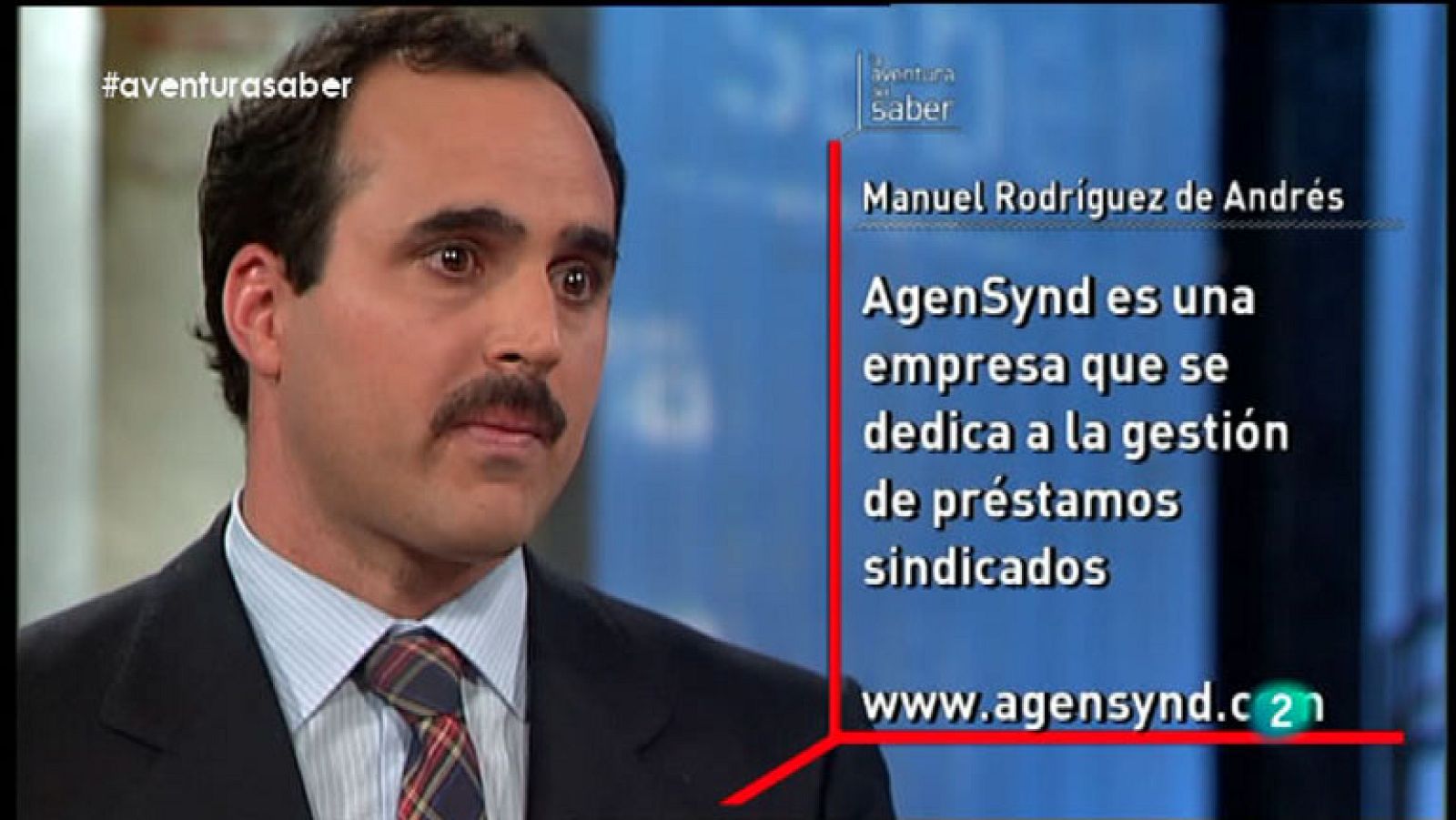 La Aventura del Saber. Arturo de las Heras. Empresa. Manuel Rodríguez de Andrés. Agencia de Créditos Sindicados. AgenSynd