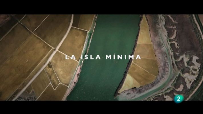 La aventura del Saber - La Aventura del Saber. La Isla Mínima