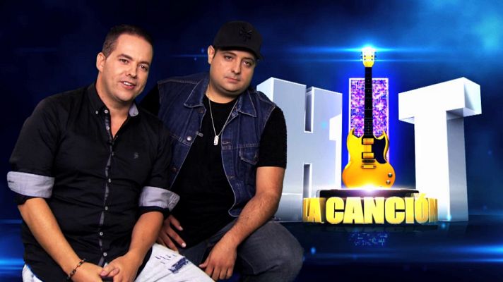 Hit - La canción - Conoce a Eloy y Juanma