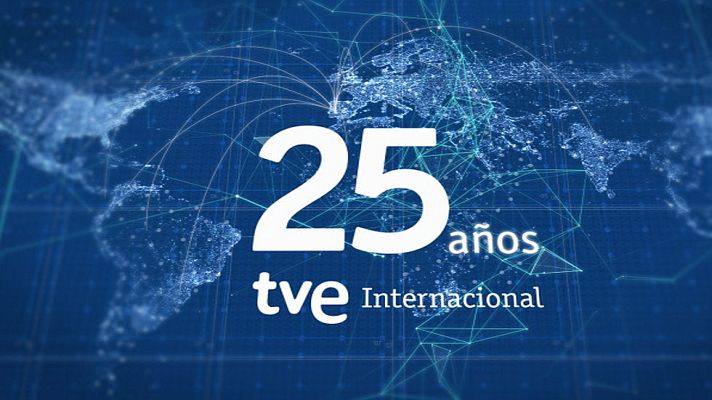  - TVE Internacional cumple 25 años