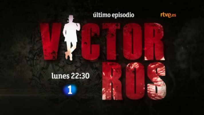 Somos promos - Último Capítulo de Víctor Ros