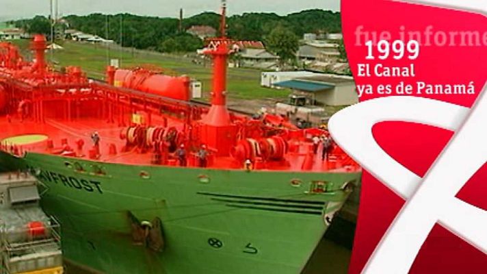 Informe Semanal - El canal ya es de Panamá (1999)