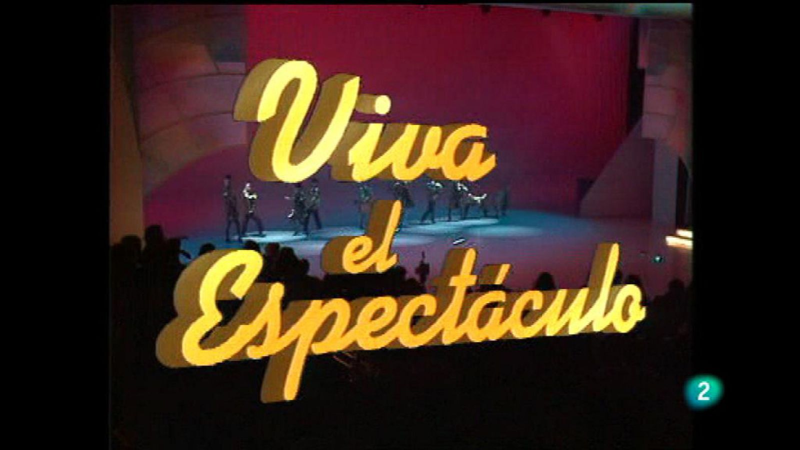 Para todos la tele - Viva el espectáculo
